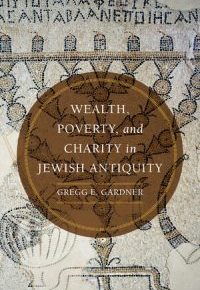 The Development of Charity in Early Jewish&nbsp;Thought