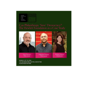 Can Philanthropy “Save” Democracy? The Hewlett Foundation as a Case&nbsp;Study